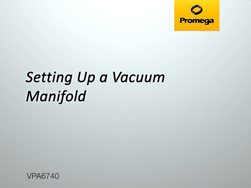 Setting up a Vacuum Manifold Video